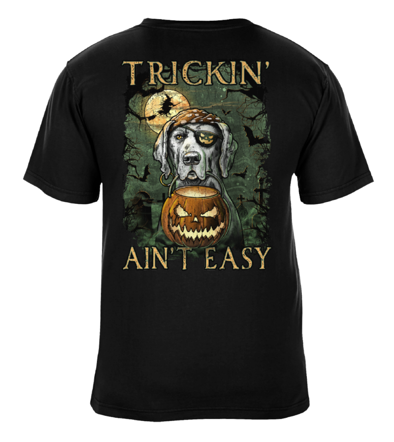 Trickin' Ain't Easy Glow in the Dark - Halloween